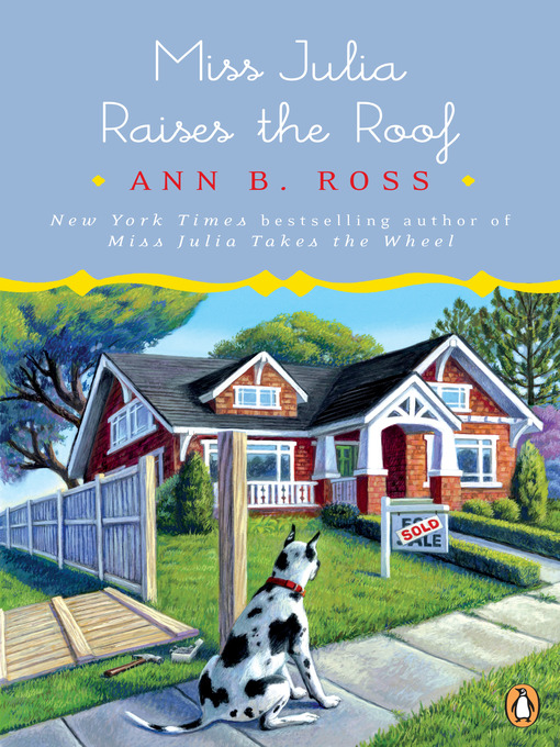 Title details for Miss Julia Raises the Roof by Ann B. Ross - Wait list